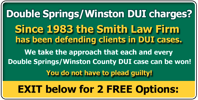 Defending clients from Alabama and across the USA charged with a Winston County or Double Springs Alabama DUI since 1983